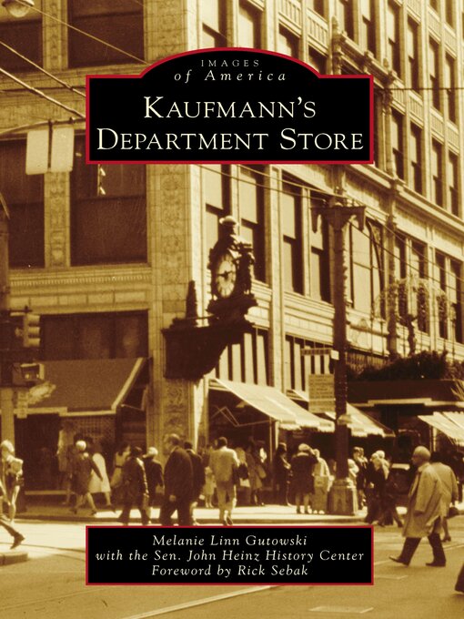 Title details for Kaufmann's Department Store by Melanie Linn Gutowski - Available